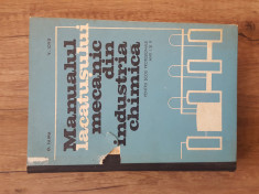 O. Faina - Manualul Lacatusului Mecanic din Industria Chimica, 1972 foto