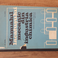 O. Faina - Manualul Lacatusului Mecanic din Industria Chimica, 1972