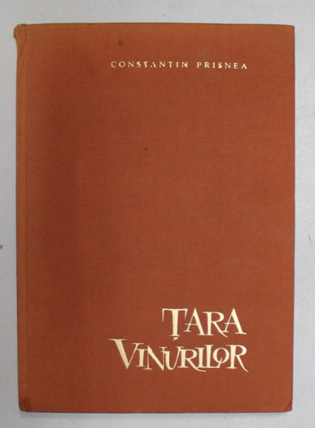 TARA VINURILOR- CONSTANTIN PRISNEA, 1961