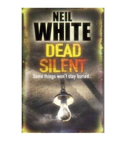 Neil White - Dead Silent - 110610