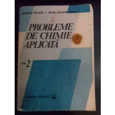 Probleme De Chimie Aplicata Vol.2 - Aristina Parota Andy-daniela Vasile ,541139