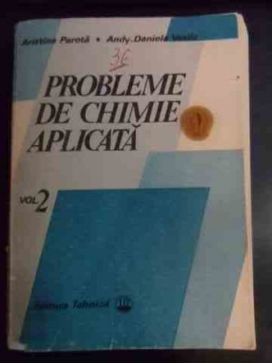 Probleme De Chimie Aplicata Vol.2 - Aristina Parota Andy-daniela Vasile ,541139 foto