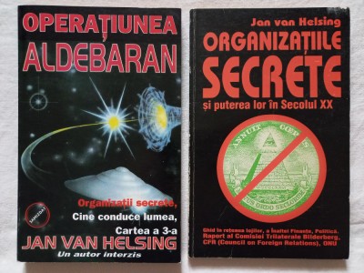 JAN VAN HELSING - OPERATIUNEA ALDEBARAN+ ORGANIZATIILE SECRETE SI PUTEREA LOR IN foto