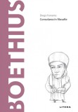 Cumpara ieftin Boethius. Volumul 62. Descopera Filosofia, Litera