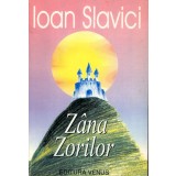 Zana zorilor - Ioan Slavici