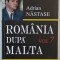 ROMANIA DUPA MALTA , 875 ZILE LA EXTERNE , VOLUMUL VII de ADRIAN NASTASE , 2009