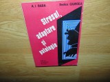 STRESUL,ADAPTARE SI PATOLOGIE -A.I.BABA ED.ACADEMIEI ROMANE ANUL 1993