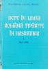 Acte In Limba Romana Tiparite In Basarabia Vol. 1 1812-1830 - Paul Mihail , D299, ACADEMIEI ROMANE