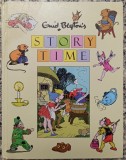 Story Time - Enid Blyton// bogat ilustrata