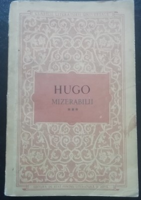 myh 42s - Victor Hugo - Mizerabilii - volumul 3 - ed 1955 foto