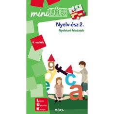 Nyelv-&eacute;sz 2. - LDI239 - Nyelvtani feladatok 4. oszt&aacute;ly - MiniL&Uuml;K - Sz&aacute;nt&oacute; Zsuzsanna