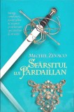 SFARSITUL LUI PARDAILLAN-MICHEL ZEVACO-263728