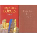 Jorge Luis Borges - Tangoul - Patru conferinte - 138383
