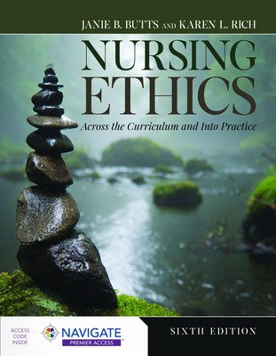 Nursing Ethics: Across the Curriculum and Into Practice foto