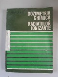 DOZIMETRIA CHIMICA A RADIATIILOR IONIZANTE - MARIA FITI