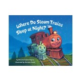 Where Do Steam Trains Sleep at Night?