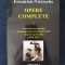 Nietzsche &ndash; Opere complete 2 (Nasterea tragediei, Consideratii inactuale...)