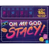 Oh My God, Stacy!