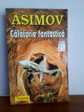 Isaac Asimov &ndash; Calatorie fantastica