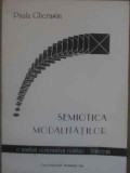 SEMIOTICA MODALITATILOR. O ANALIZA CONTRASTIVA ROMANO-FRANCEZA-PAULA GHERASIM-228641