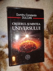 Creierul si mintea universului - Dumitru Constantin Dulcan (