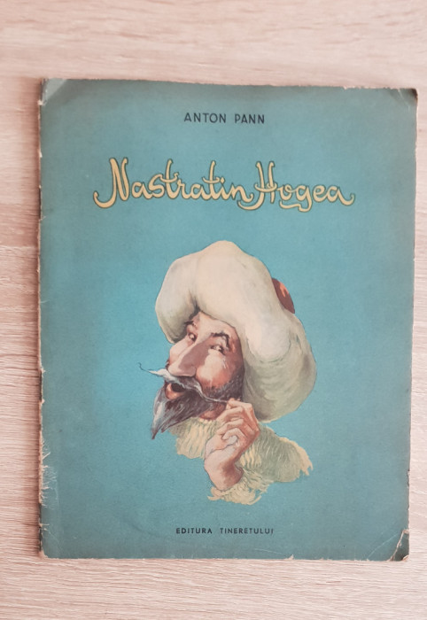 Nastratin Hogea - Anton Pann (1955)