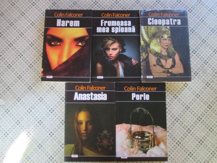 Colin Falconer - Harem, Frumoasa mea spioana, Cleopatra, Anastasia si Perle