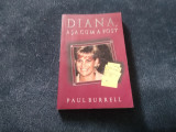 Cumpara ieftin PAUL BURRELL - DIANA ASA CUM A FOST