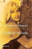 Pulbere blonda - Litera