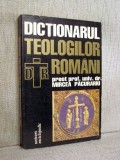 Dictionarul teologilor romani - Mircea Pacurariu