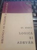 Gh. Enescu - Logică și adevăr