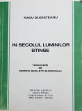 RADU BUDISTEANU IN SECOLUL LUMINILOR STINSE 1986 MADRID MISCAREA LEGIONARA GARDA