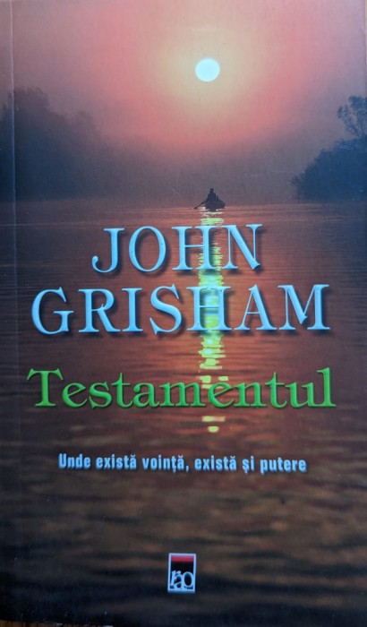 Testamentul - John Grisham , G489