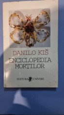 ENCICLOPEDIA MORTILOR , DANILO KIS