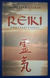 Aurelian Curin - Reiki nontraditional