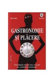 Cumpara ieftin Gastronomie şi plăcere - Paperback brosat - Michele Gillain - House of Guides