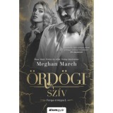 &Ouml;rd&ouml;gi sz&iacute;v - Forge-tril&oacute;gia 3. - Meghan March