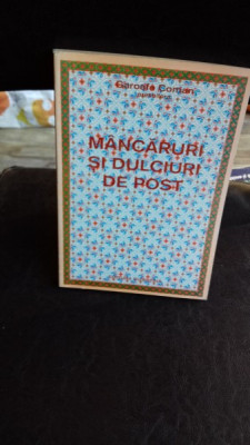 MANCARURI SI DULCIURI DE POST - GAROAFA COMAN foto