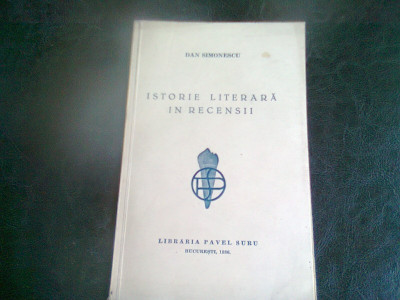 ISTORIE LITERARA IN RECENSII - DAN SIMIONESCU foto