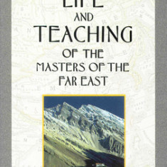 Life & Teaching of the Masters of the Far East