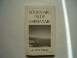 Istorioare. Pilde. Asemanari - Ion Tiraf