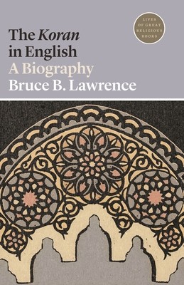 The Koran in English: A Biography foto