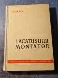 Manualul lacatusului montator E. Ganea