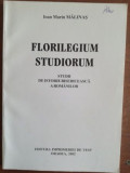Florilegium studiorum: Studii de istorie bisericeasca a romanilor- Ioan Marin Malinas