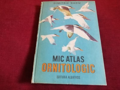 DIMITRIE RADU - MIC ATLAS ORNITOLOGIC foto