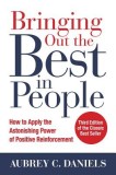 Bringing Out the Best in People, 3e