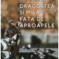 Dragostea si mila fata de aproapele - Sfantul Tihon din Zadonsk