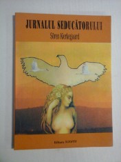 JURNALUL SEDUCATORULUI - Soren Kierkegaard foto