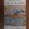 Cesare Pavese - Casa de pe colina