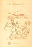 RAZBOIUL ROMANILOR - N.P. Comnene - Insemnari si Documente Primul Razboi Mondial - 1996 - Necartonata